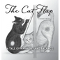 The Cat Flap: A Tale of Harmony and Balance - Hardcover