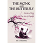 The Monk and The Butterfly - Paperback