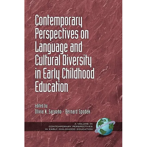Contemporary Perspectives on Language and Cultural Diversity in Early Childhood Education - Hardcover