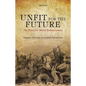 Unfit for the Future: The Need for Moral Enhancement - Paperback