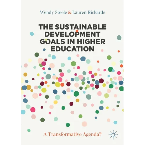 The Sustainable Development Goals in Higher Education: A Transformative Agenda? - Paperback