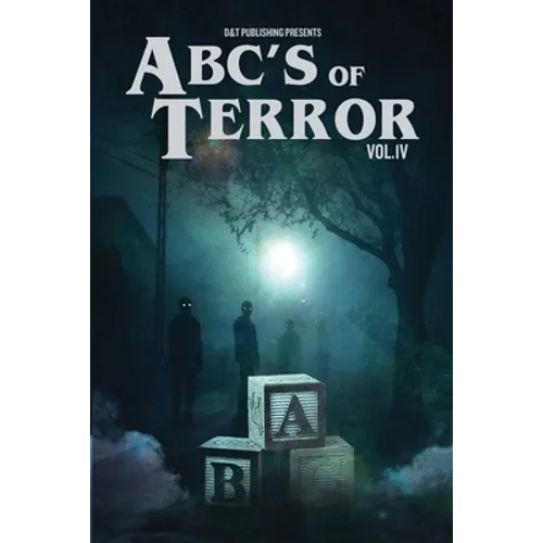 ABC's of Terror, Volume IV - Paperback