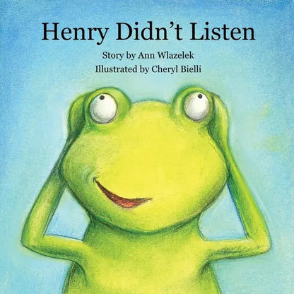 Henry Didn't Listen - Paperback