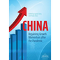 China: Regaining Growth Momentum after the Pandemic - Paperback