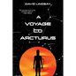 A Voyage to Arcturus (Warbler Classics Annotated Edition) - Paperback
