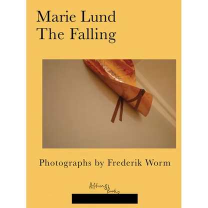 Marie Lund: The Falling: Photographs by Frederik Worm - Paperback