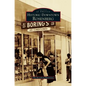 Historic Downtown Rosenberg - Hardcover