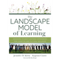 Landscape Model of Learning: Designing Student-Centered Experiences for Cognitive and Cultural Inclusion (Research-Based Teaching Strategies for Dei a - Paperback