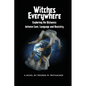 Witches Everywhere: Navigating the Distances between Love, Language and Ancestry - Paperback