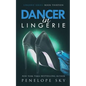 Dancer in Lingerie - Paperback