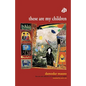 These are My Children - Paperback