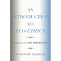An Introduction to Eco-Ethica - Paperback