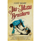 Jiu-jitsu brasilero: Guía completa de fundamentos básicos para principiantes del BJJ y su comparación con el jiu-jitsu japonés - Hardcover