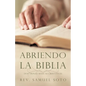 Abriendo La Biblia: Doctrinas Basicas Cristianas - Paperback