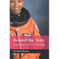 Beyond the Stars: The Remarkable Journey of Dr. Mae Jemison - Paperback