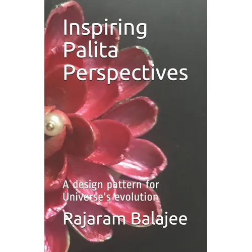 Inspiring Palita Perspectives: A design pattern for evolution - Paperback
