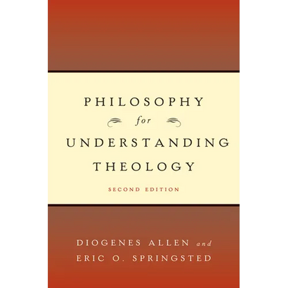 Philosophy for Understanding Theology - Paperback