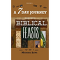 A 7 Day Journey: Insight into the BIBLICAL FEASTS - Hardcover