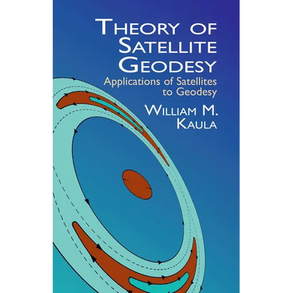 Theory of Satellite Geodesy: Applications of Satellites to Geodesy - Paperback