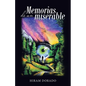 Memorias De Un Miserable - Paperback