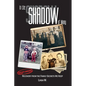 In the Shadow of Many: Recovery from the Family Secrets We Keep - Paperback