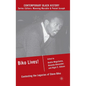 Biko Lives!: Contesting the Legacies of Steve Biko - Hardcover