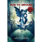 Run to Ground - Paperback