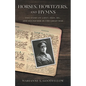Horses, Howitzers, and Hymns: The Story of Lieut. Skey, MC, and His Father in the Great War - Paperback