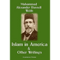 Islam in America and Other Writings - Paperback