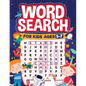 Word Search for Kids Ages 5-7: Fun Word Search for Clever Kids to Improve their Learning Skills and Practice Vocabulary: Great educational workbook w - Paperback