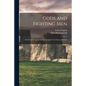 Gods and Fighting Men: The Story of Tuatha De Danann and of the Fianna of Ireland - Paperback