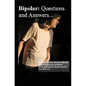 Bipolar Disorder: Questions and Answers: Causes, Symptoms, Signs, Diagnosis and Treatments - Paperback