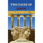 Two Faces of Janus: A Short Story of Ancient Rome - Paperback