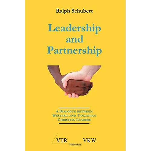 Leadership and Partnership - Paperback