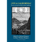Viva California! Seven Accounts of Life in Early California - Paperback