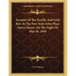 Account Of The Terrific And Fatal Riot At The New York Astor Place Opera House, On The Night Of May 10, 1849 - Paperback