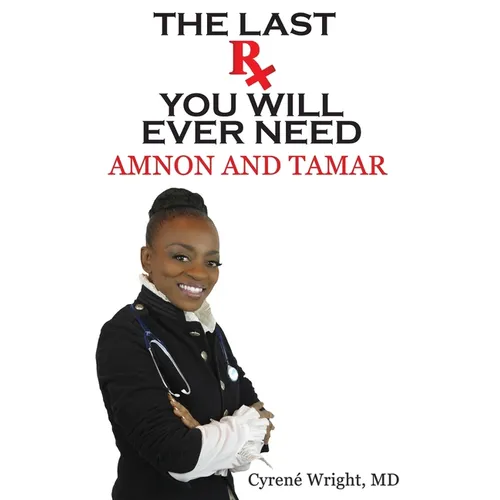 The Last Rx You'll Ever Need - Paperback