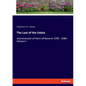 The Last of the Valois: and accession of Henri of Navarre 1559 - 1589 - Volume I - Paperback