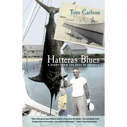 Hatteras Blues: A Story from the Edge of America - Paperback