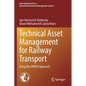 Technical Asset Management for Railway Transport: Using the Urran Approach - Paperback