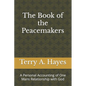 The Book of the Peacemakers - Paperback