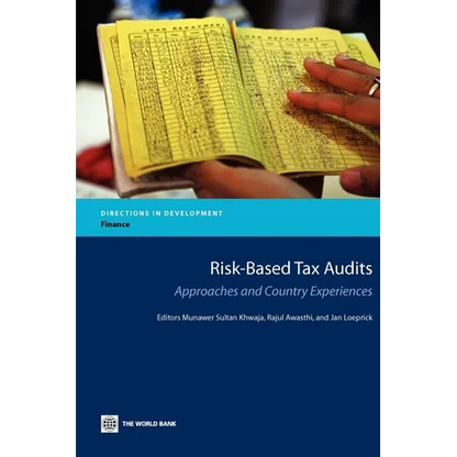 Risk-Based Tax Audits: Approaches and Country Experiences - Paperback