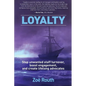 Loyalty: Stop unwanted staff turnover, boost engagement, and create lifelong advocates - Paperback