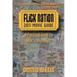 Flick Nation: 2011 Movie Guide: A Practical Guide to What's On Tonight - Paperback