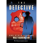 The Detective: And Other True Stories - Hardcover