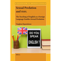 Sexual Predation and Tefl: The Teaching of English as a Foreign Language Enables Sexual Predation - Paperback