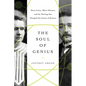 The Soul of Genius: Marie Curie, Albert Einstein, and the Meeting That Changed the Course of Science - Paperback