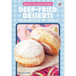 Deep-Fried Desserts from Around the World - Library Binding