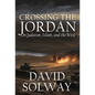 Crossing the Jordan: On Judaism, Islam, and the West - Hardcover