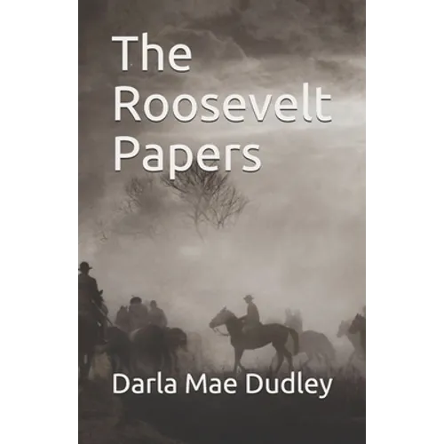 The Roosevelt Papers - Paperback